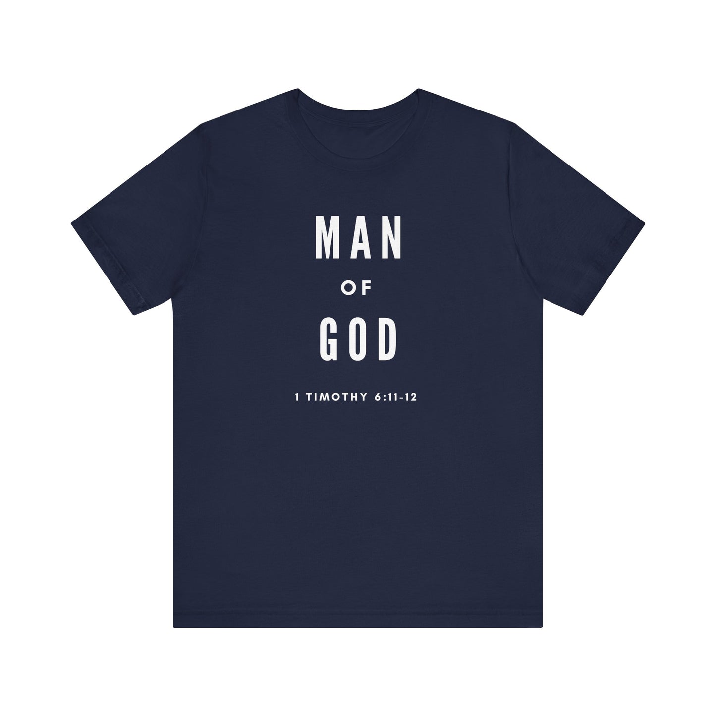 MAN OF GOD - Unisex Jersey Short Sleeve Tee (4 colors)