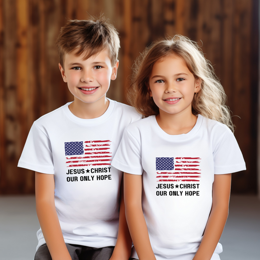 JESUS CHRIST OUR ONLY HOPE - Patriotic Youth Short Sleeve Tee  (4 colors)