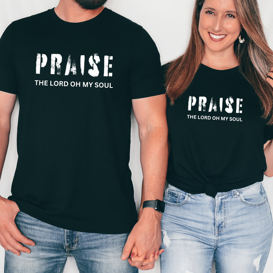 PRAISE THE LORD OH MY SOUL  - Unisex Jersey Short Sleeve Tee (4 colors)