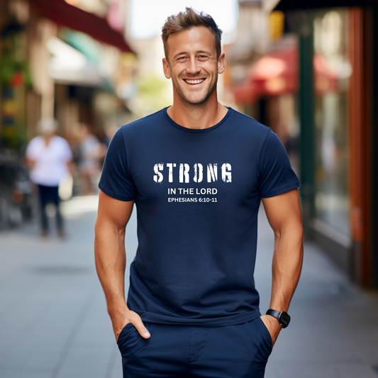 STRONG IN THE LORD  - Unisex Jersey Short Sleeve Tee (4 colors)